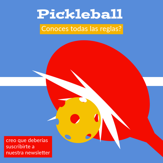 Reglas del Pickleball: Todo lo que Necesitas Saber para Jugar como un Profesional